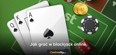 Jak grac w blackjack online
